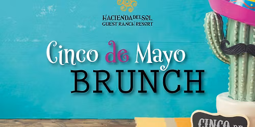 Cinco de Mayo Brunch