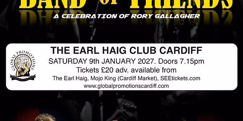 BAND OF FRIENDS at The Earl Haig Club, Cardiff