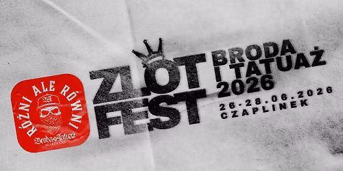 ZLOTFEST BRODA I TATUA\u017b 2026 im. Paw\u0142a Malec