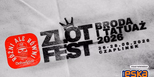 ZLOTFEST BRODA I TATUAŻ 2026 im. Pawła Malec — Camping Czaplinek
