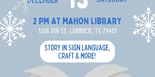 ASL Winter Storytime at Mahon Library