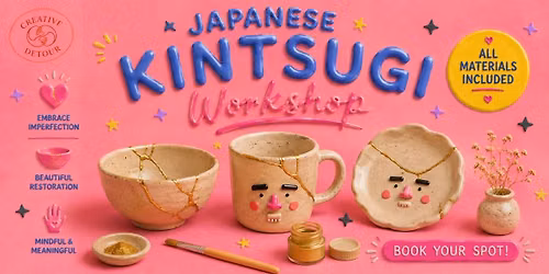 Japanese Kintsugi Workshop