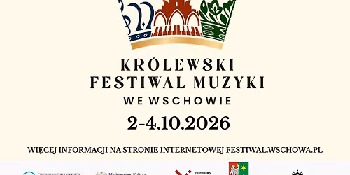 XXIII Kr\u00f3lewski Festiwal Muzyki we Wschowie