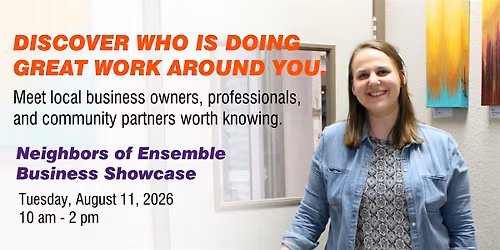 Neighbors of Ensemble Business Showcase