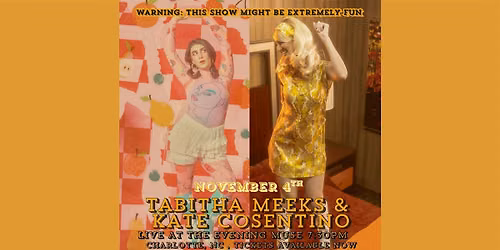 Tabitha Meeks with Kate Cosentino