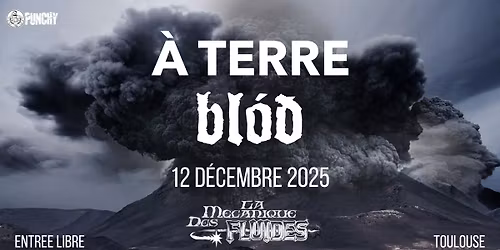 A TERRE \u2605 BLOD \u2605 La M\u00e9canique des Fluides