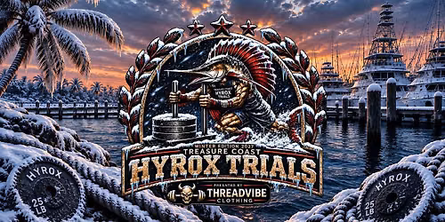 The Treasure Coast HYROX Trials - WINTER Edition 2027