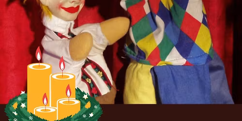 KASPERLTHEATER "Der verschwundene Adventkranz" 15 Uhr + 16:15