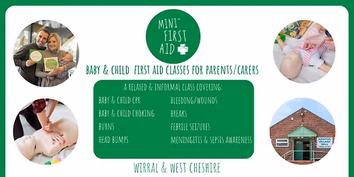 Wirral (CH48) - 2 hr Baby & Child First Aid for Parents\/Carers