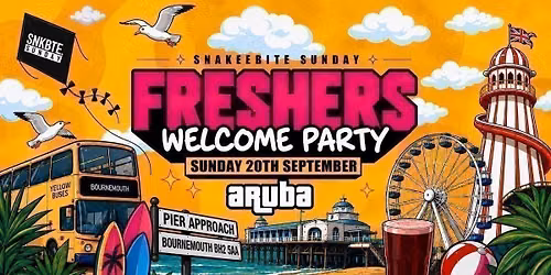 Bournemouth Freshers Official Welcome Party 2026 @Aruba 20.09.26