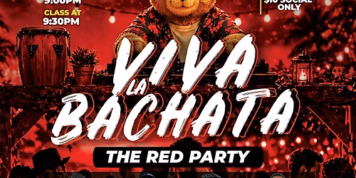 VIVA LA BACHATA Wednesday Social. The Red Party.