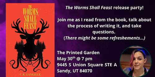 The Worms Shall Feast Release Party!