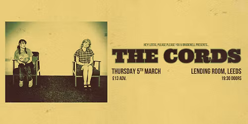 The Cords, Live in Leeds