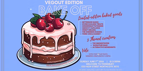 BAKE OFF - Vegout Edition
