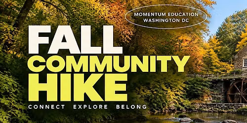 Momentum DC Community Hike at Rock Creek Park -  Momentum Education