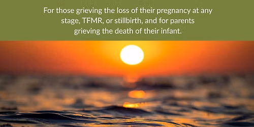 Pregnancy & Infant Loss Shared Identity Group at Birth Roots