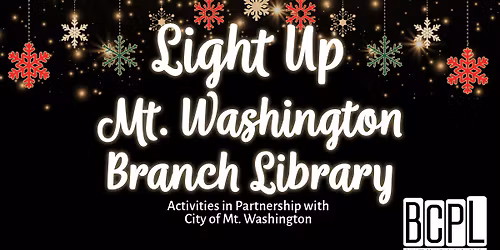 Light Up Mt. Washington Branch Library