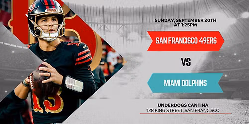 49ers vs Dolphins | Sunday Watch Party