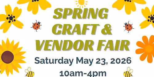 Spring Craft & Vendor Fair
