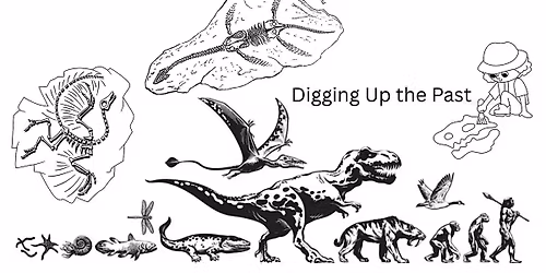 2026 Summer Camp: July 6 to 10 - Digging Up the Past