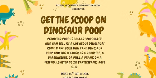 Get the Scoop on Dinosaur Poop