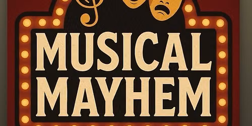 Amlwch Showstoppers presents Musical Mayhem