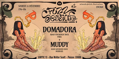 FUZZ SESSIONS #2 : DOMADORA + Muddy