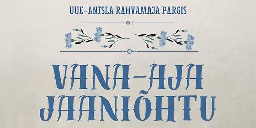 VANA-AJA JAANI\u00d5HTU 
