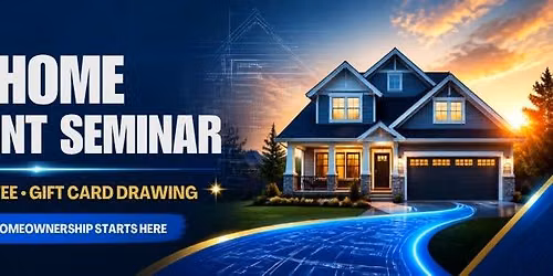 First Home Blueprint Seminar