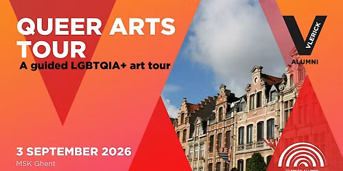 Vlerick Alumni Fierce & Proud Club: Queer Arts Tour \u2013 MSK Gent