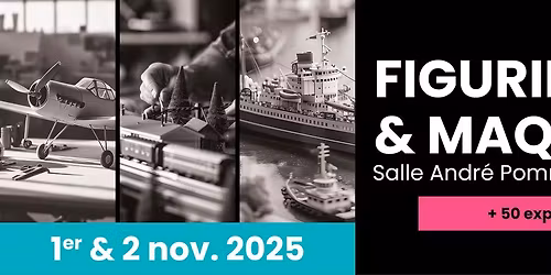 Salon Figurines et Maquettes \/ 1 et 2 novembre 2025