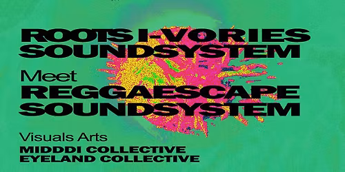 Dub Meeting w\/ Roots I-Vories Meet Reggaescape Soundsystem - TTT Festival - The Last One 