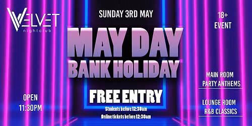 May Day Bank Holiday Sunday