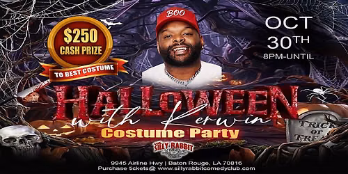 Silly Rabbit Comedy Club Presents Halloween with Kerwin Claiborne