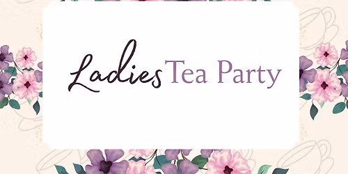 Ladies Tea