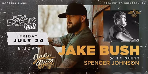 Jake Bush with guest Spencer Johnson LIVE @HootsHall