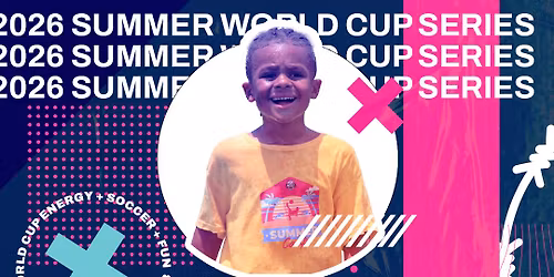 World Cup Summer Series (Summer Camp)