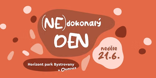 (NE)dokonal\u00fd den