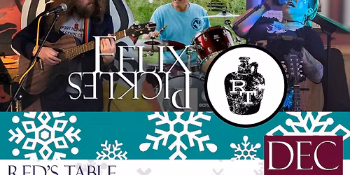 Felix Pickles at Red's Table