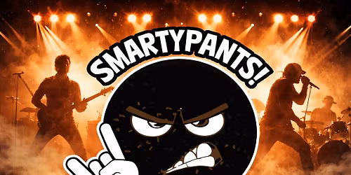 CONCERT ROCK AVEC SMARTYPANTS!