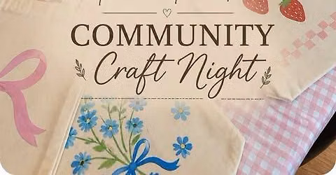 Gather & Create Community Craft Night