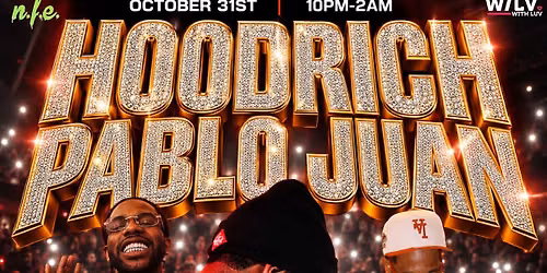 HOODRICH PABLO JUAN Live At #NOIRNIGHTS Presented By WITHLUV x NFE