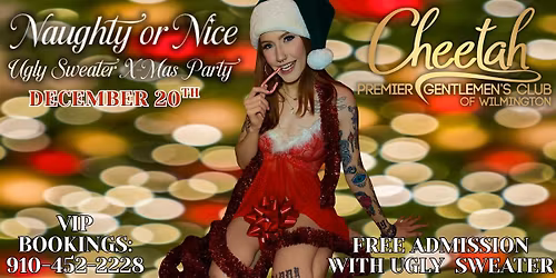 Ugly Christmas Sweater Party @ Cheetah Wilmington, Saturday, Dec.20th @ 6pm