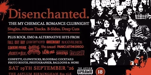 Disenchanted: My Chemical Romance Clubnight + Emo Anthems