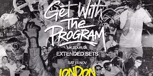 Riley presents Get With The Program | Manchester