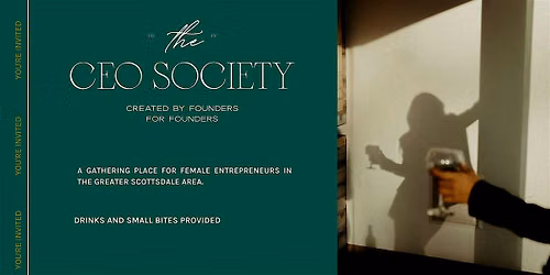 PHOENIX | CEO Society Launch Party