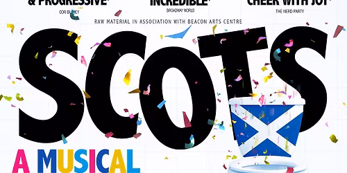 SCOTS - The Musical