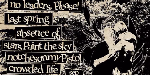 Real Art Tacoma Presents: No Leaders, Please!, Last Spring, Absence Of, Stars Paint The Sky, Notches
