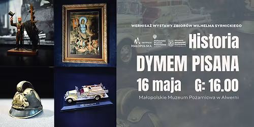  Historia dymem pisana - Wernisa\u017c wystawy zbior\u00f3w Wilhelma Syrnickiego