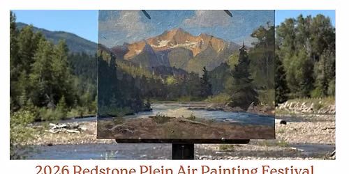 2026 Redstone Plein Air Painting Festival